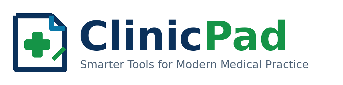 ClinicPad — Smarter Tools for Modern Medical Practice